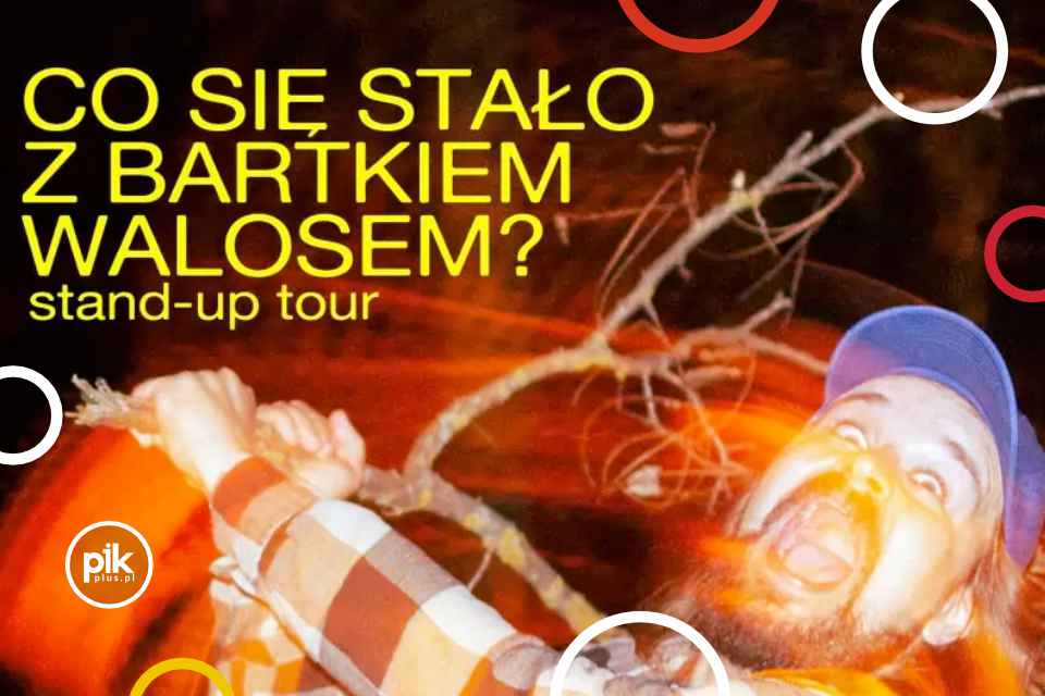 Bartek Walos | stand-up
