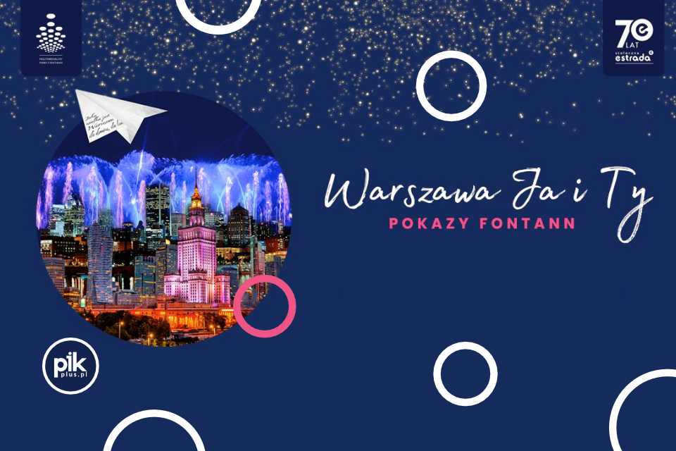 ⛲️Multimedialny Park Fontann w Warszawie 2025