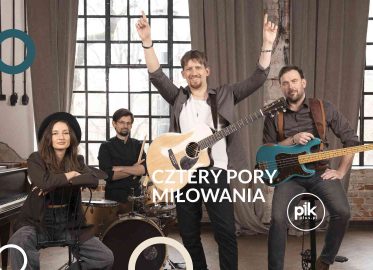 Cztery Pory Miłowania | koncert w Warszawie - Bilety