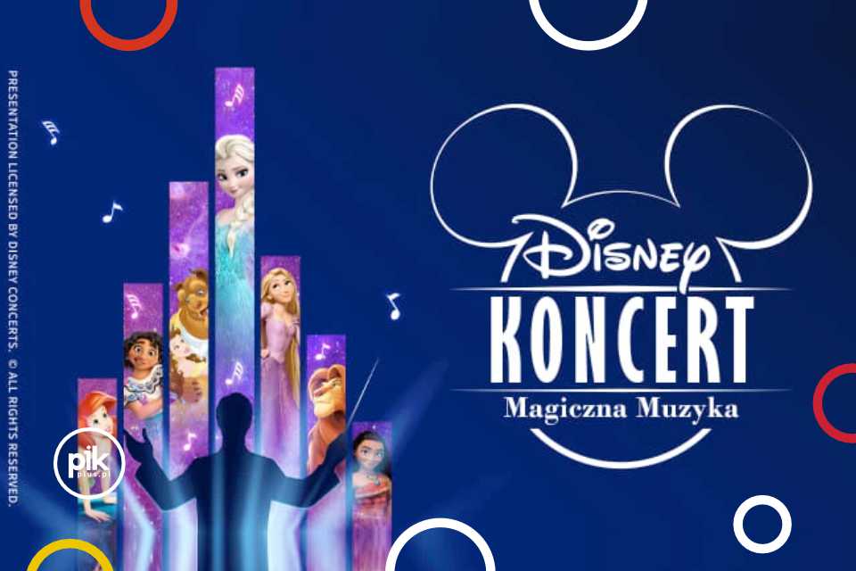 Magiczna Muzyka Disney | koncert
