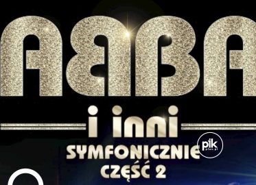 ABBA i inni symfonicznie | koncert w Warszawie - Bilety
