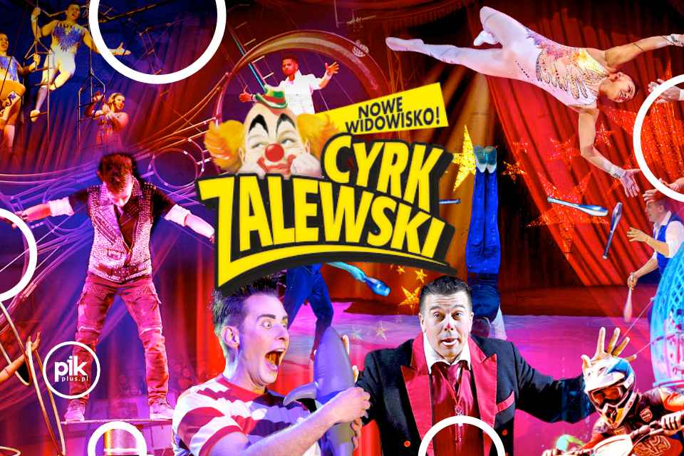 Cyrk Zalewski w Warszawie