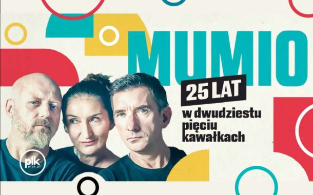 Mumio w Warszawie – 25 lat w 25 kawałkach