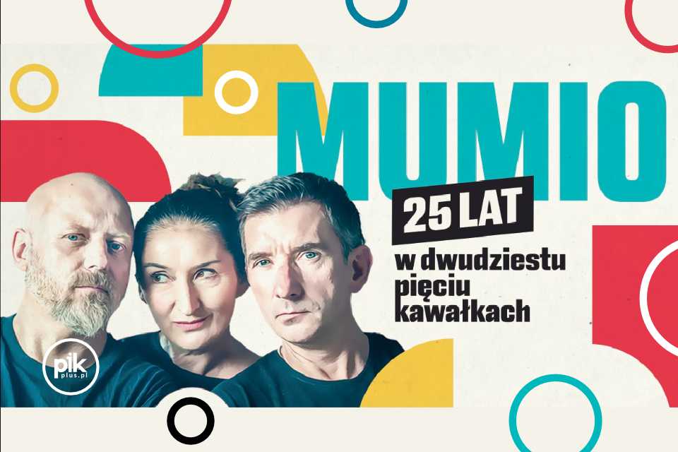 Mumio w Warszawie – 25 lat w 25 kawałkach