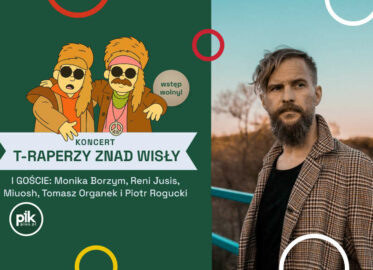 T-Raperzy znad Wisły i Tomasz Organek - Uczta u Chrobrego | koncert