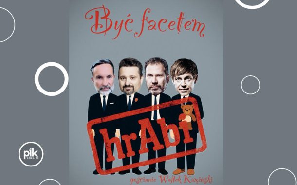 Kabaret hrAbi & Wojtek Kamiński w Warszawie
