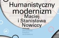 Humanistyczny modernizm. Maciej i Stanisława Nowiccy | wystawa czasowa
