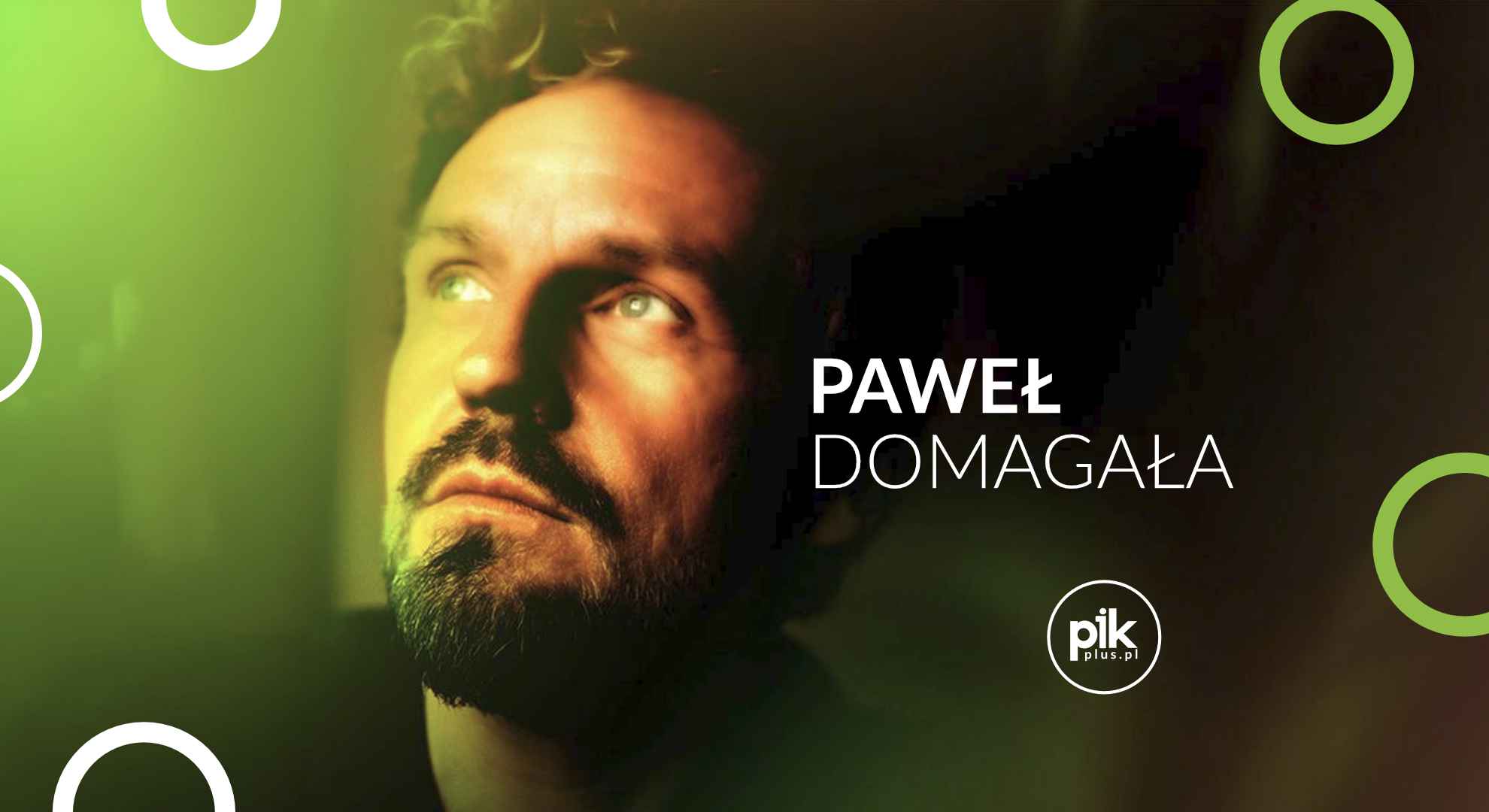 Paweł Domagała - Najdzieja | koncert w Warszawie - Bilety