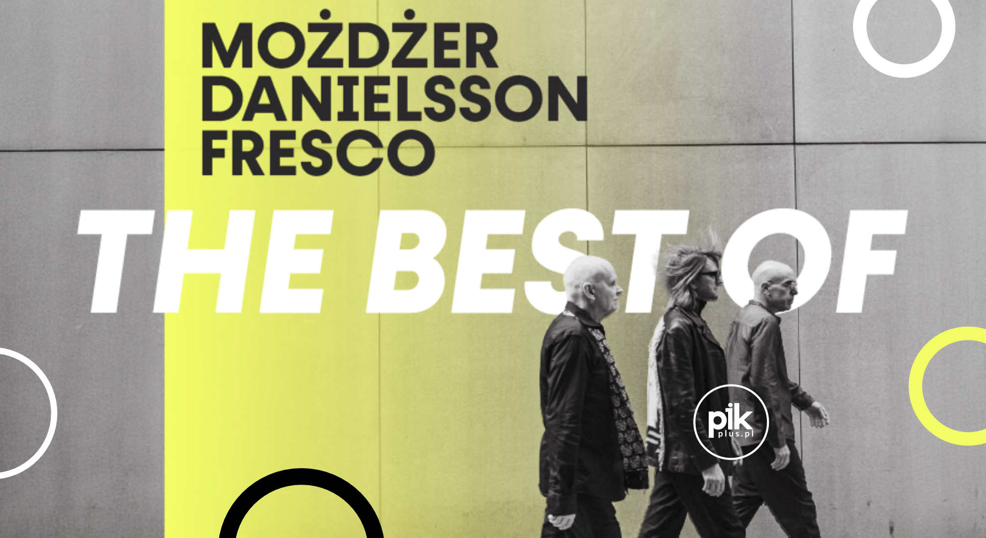 Trio Możdżer / Danielsson / Fresco - The best of | koncert w Warszawie - Bilety