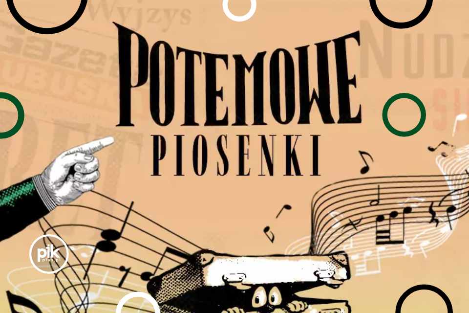 Potemowe piosenki - Kabaret Hrabi, H.Śleszyńska, M.Stuhr, A.Andrus