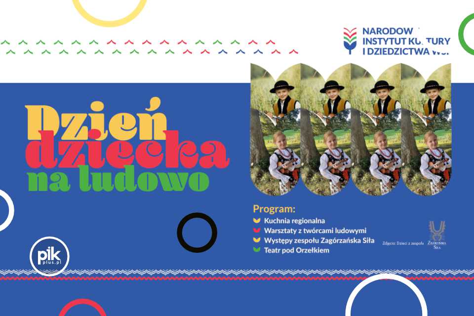 Dzień Dziecka na ludowo w NIKiDW
