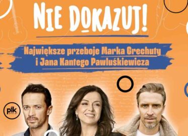 Nie dokazuj | koncert