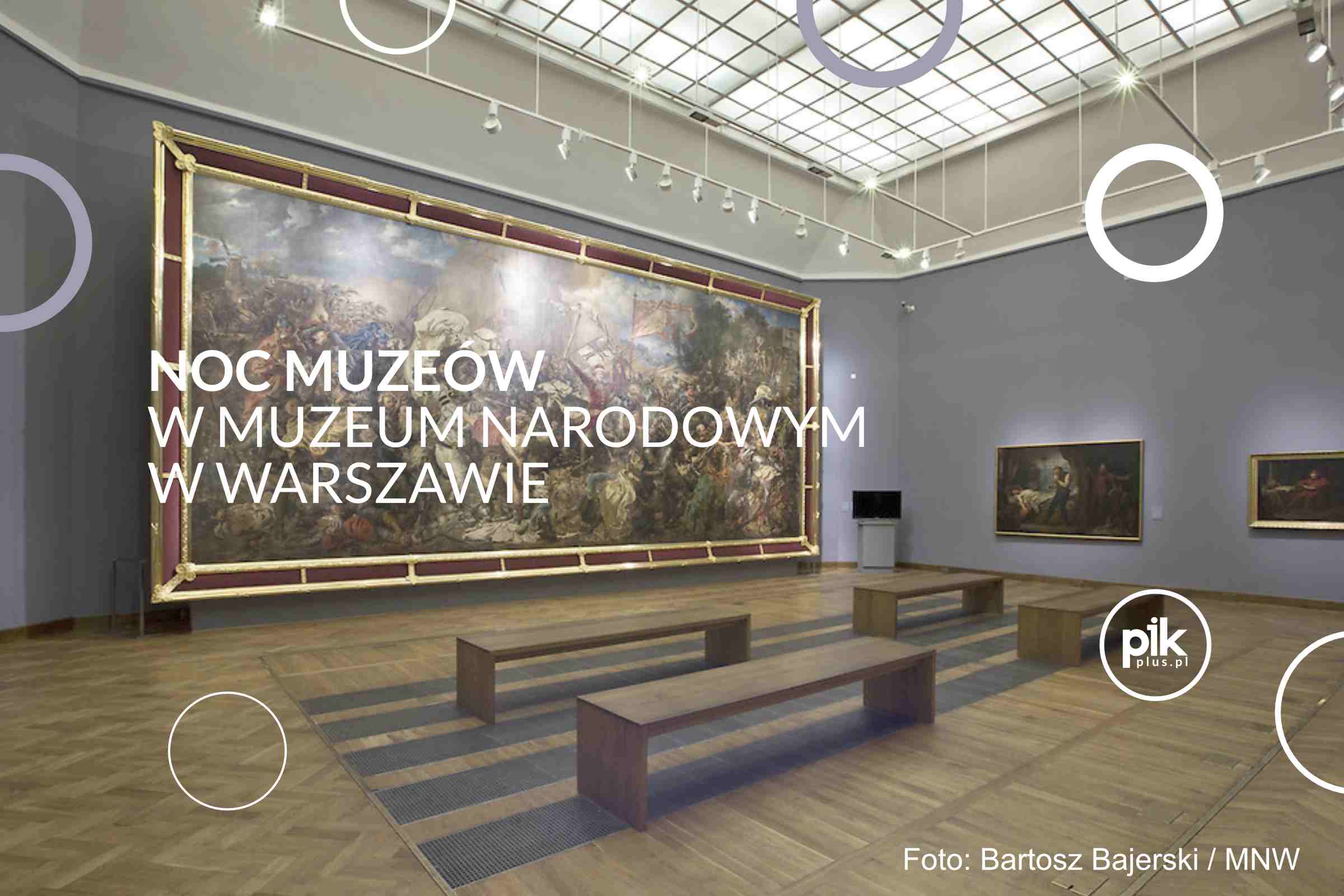 Noc Muzeów 2026 w Muzeum Narodowym w Warszawie