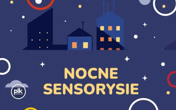Noc Muzeów 2025 w Sensorysiach