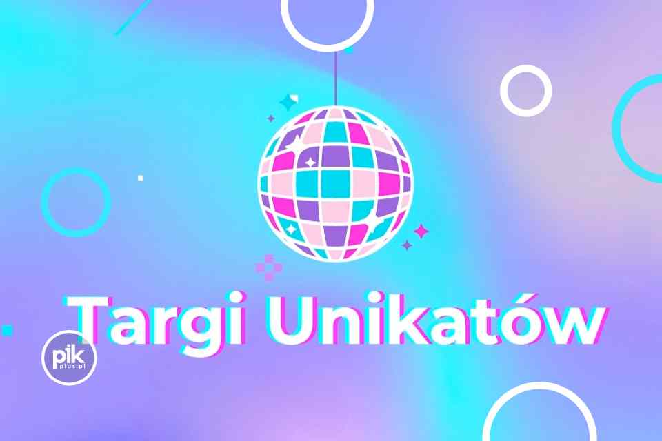 Nocne Targi Unikatów w Warszawie