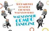 Warszawskie Combo Taneczne | koncert