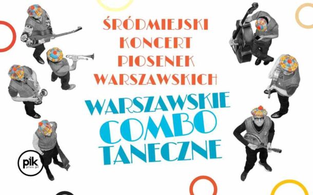 Warszawskie Combo Taneczne | koncert