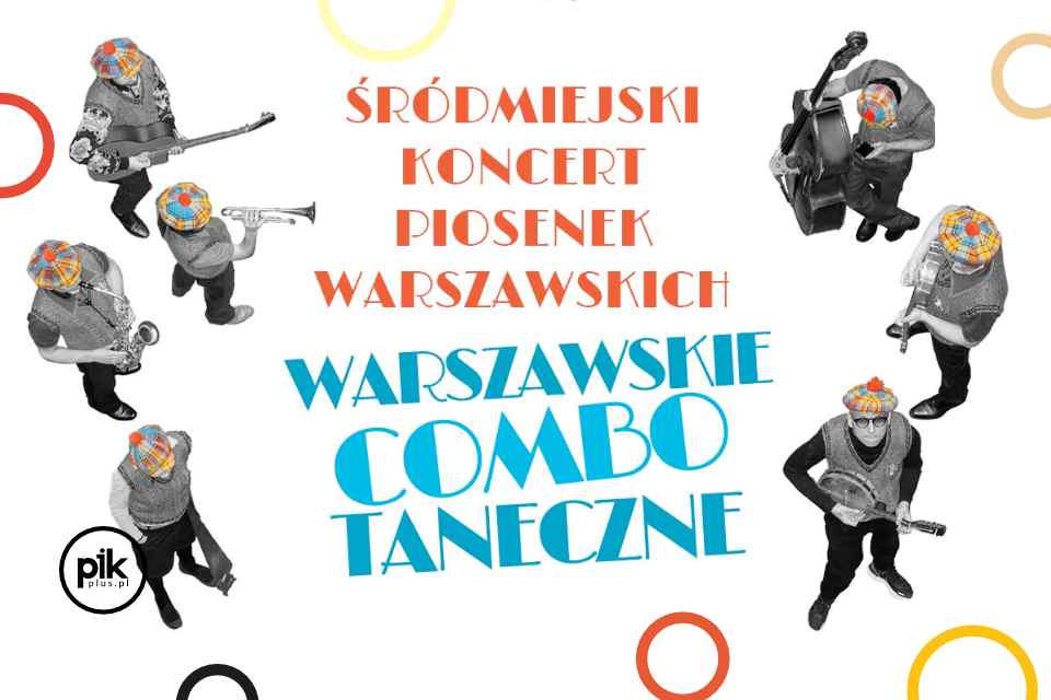 Warszawskie Combo Taneczne | koncert