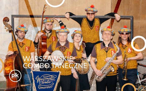 Warszawskie Combo Taneczne - Janka Młynarskiego | koncert w Warszawie - Bilety