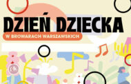Dzień Dziecka  w Browarach Warszawskich