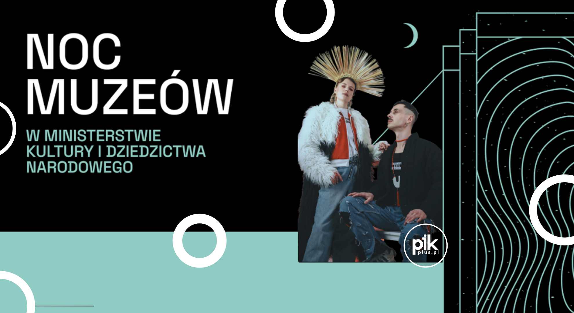 Noc Muzeów 2026 w Ministerstwie Kultury i Dziedzictwa Narodowego