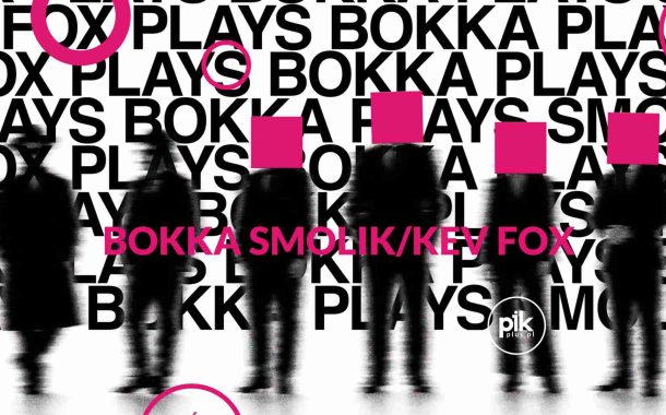 Bokka x Smolik / Kev Fox | koncert w Warszawie - Bilety