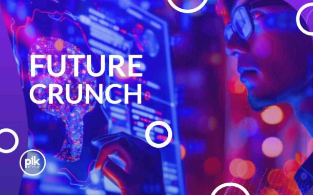 Future Crunch | konferencja