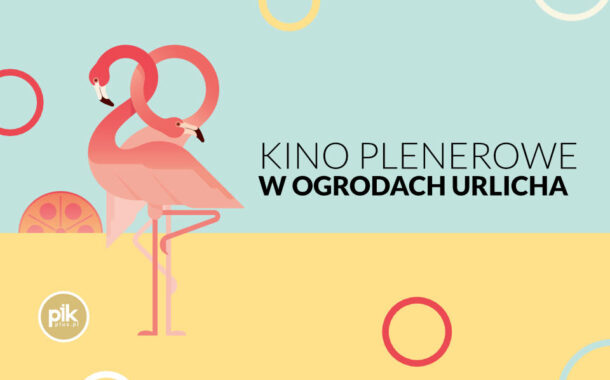 Kino plenerowe w Ogrodach Urlicha