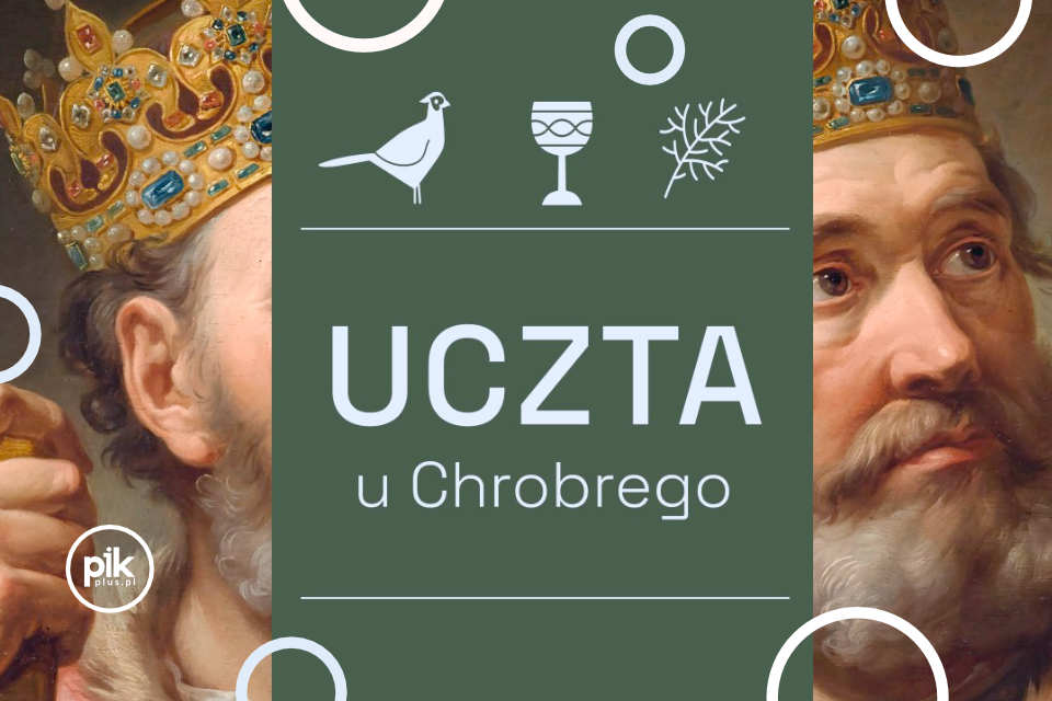 Uczta u Chrobrego - Dni Cytadeli | piknik historyczny