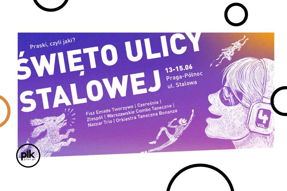 Święto Ulicy Stalowej