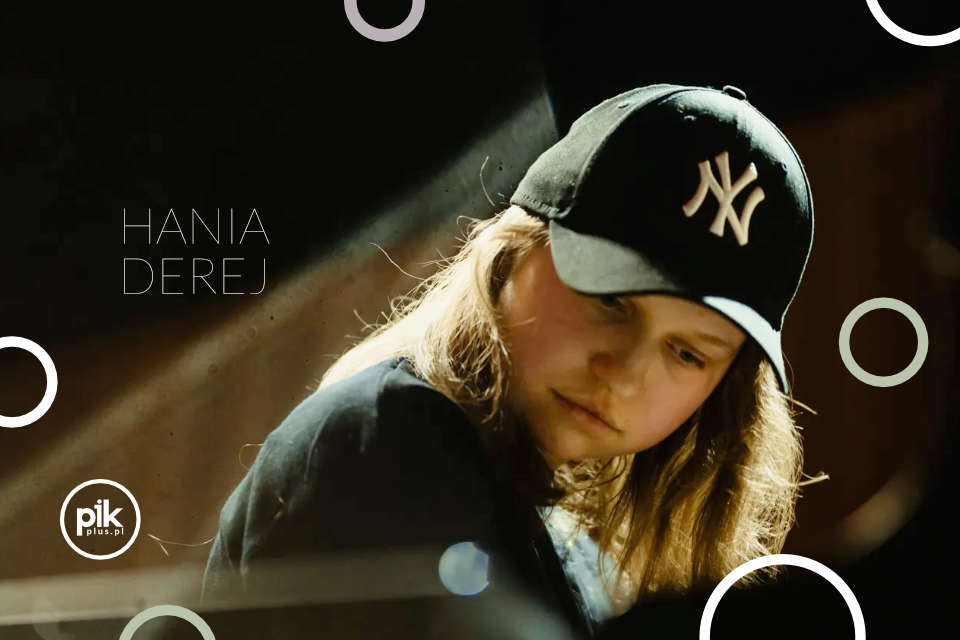 Hania Derej | koncert