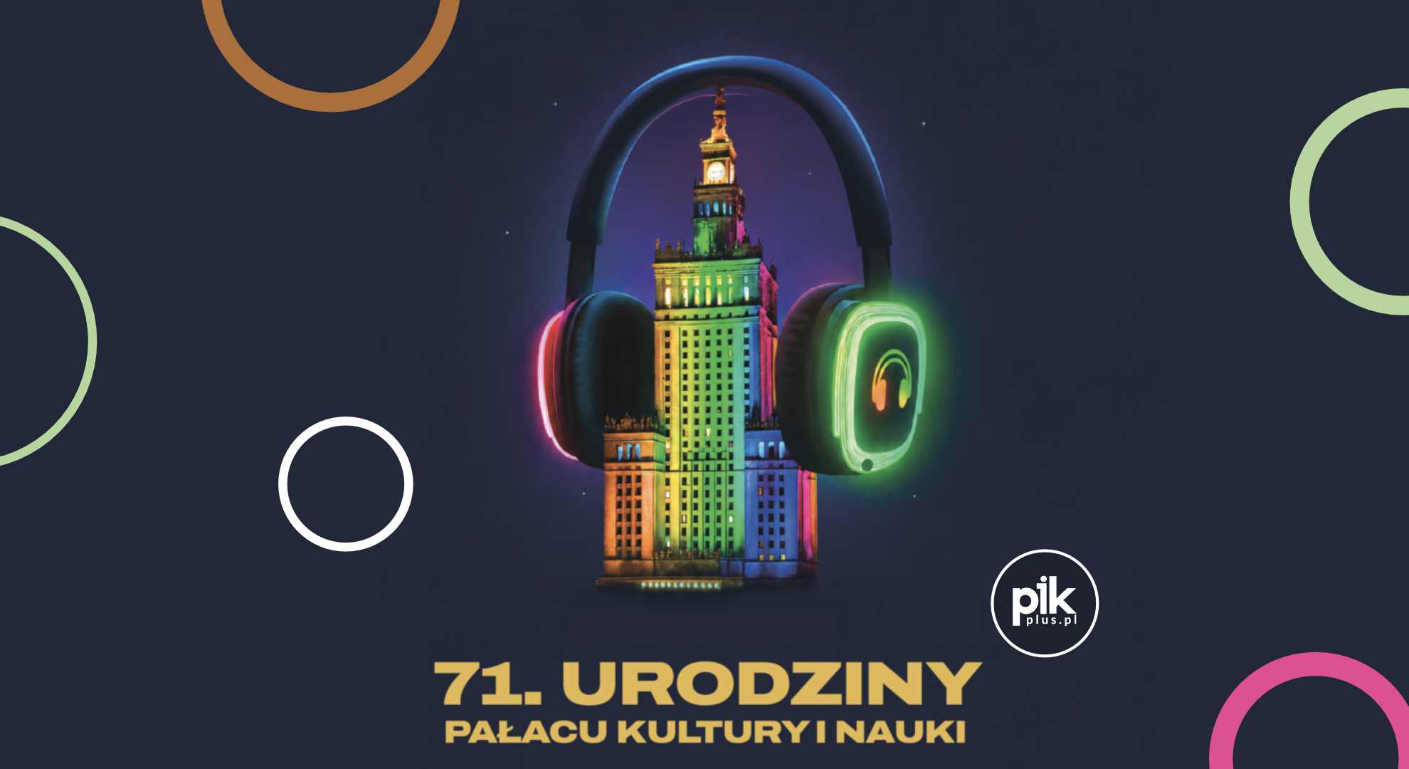 71. Urodziny Pałacu Kultury i Nauki