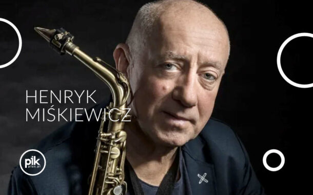 Henryk Miśkiewicz | koncert