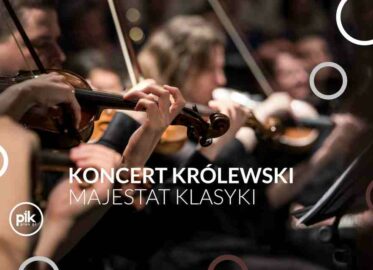 Koncert Królewski - Majestat Klasyki