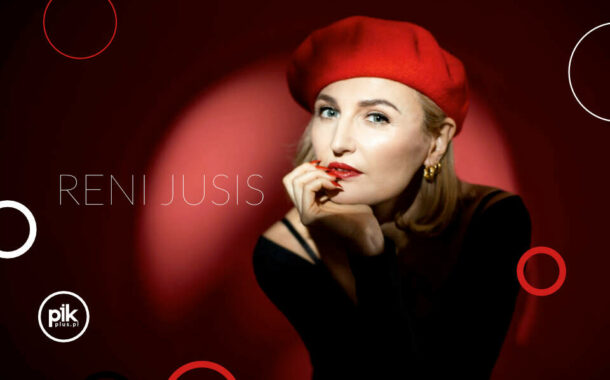 Reni Jusis - Je suis Reni. | koncert