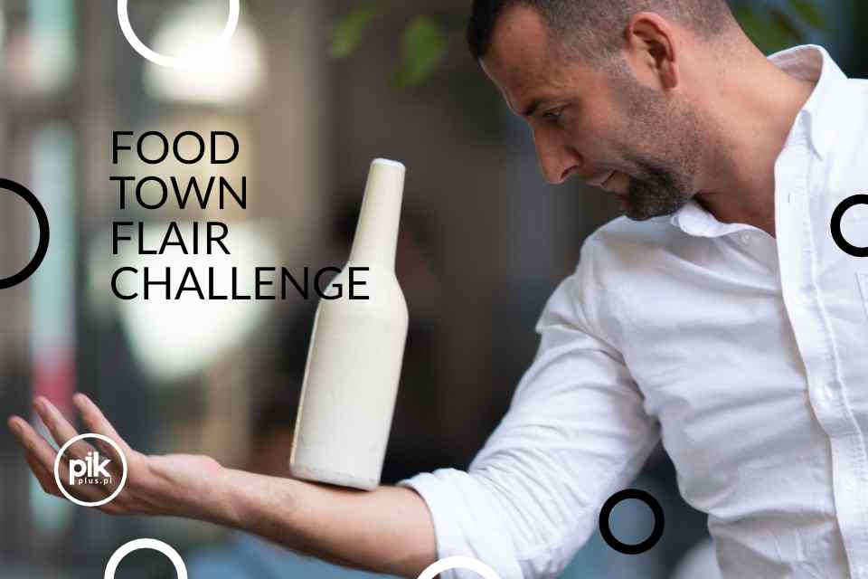Food Town Flair Challenge w Warszawie