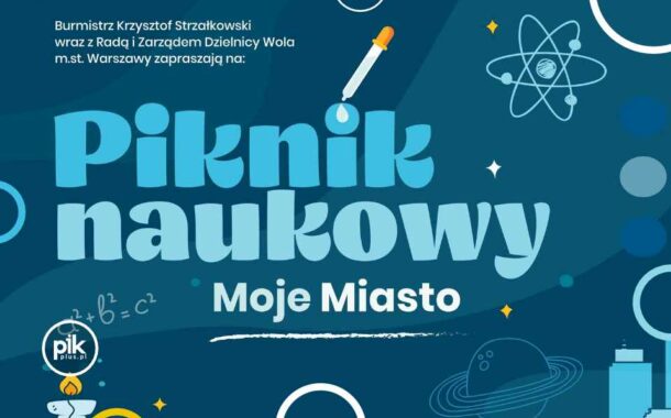 Piknik Naukowy - Moje Miasto