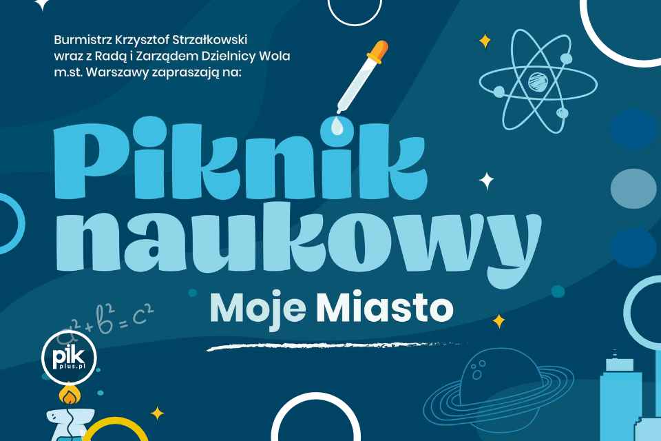 Piknik Naukowy - Moje Miasto