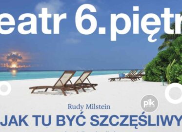 Sylwester w Teatrze 6. piętro | Sylwester 2026/2027 w Warszawie