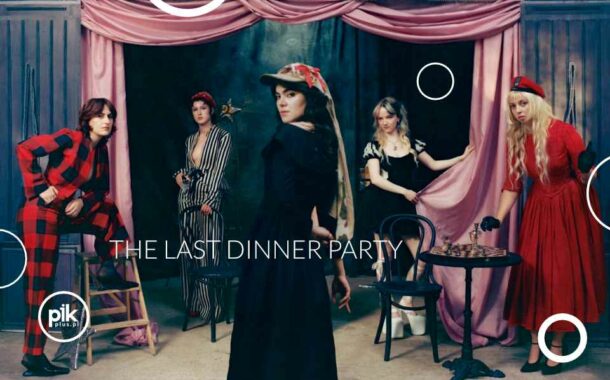 The Last Dinner Party | koncert