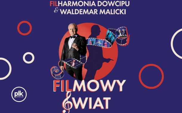 Waldemar Malicki i Filharmonia Dowcipu w Warszawie - Bilety
