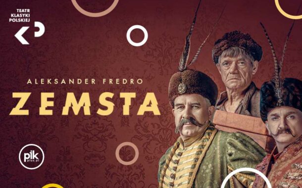 Zemsta | spektakl