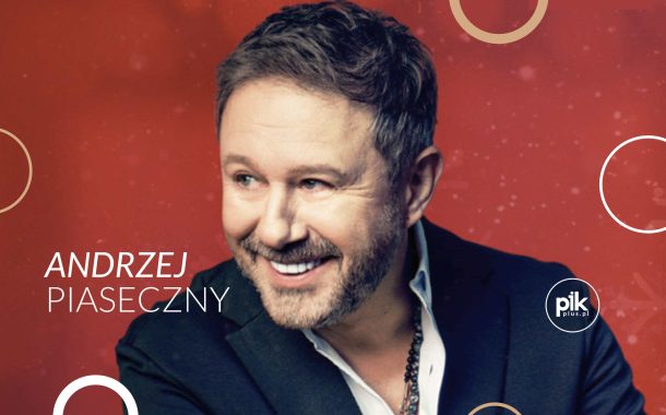 Andrzej Piaseczny - Kochajmy się zimą | koncert w Warszawie - Bilety