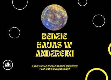 Będzie Hauas w Andrzejki