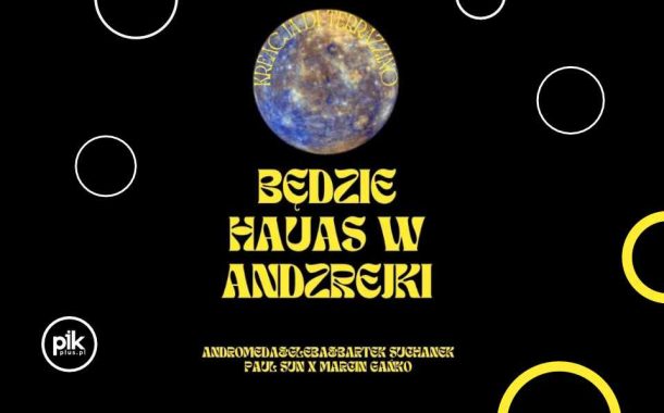 Będzie Hauas w Andrzejki