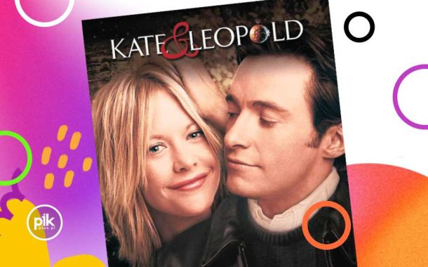 Kate i Leopold | pokaz filmu i prelekcja Filmowe ZWIERZenia