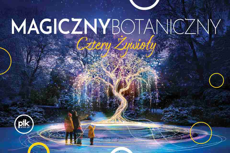 Magiczny Botaniczny - Park Iluminacji w Ogrodzie Botanicznym Warszawa