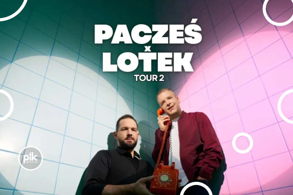 Pacześ x Lotek Tour 2 | Stand-Up!