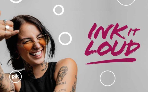 INK IT LOUD: druga edycja charytatywnego tattoo walk-in