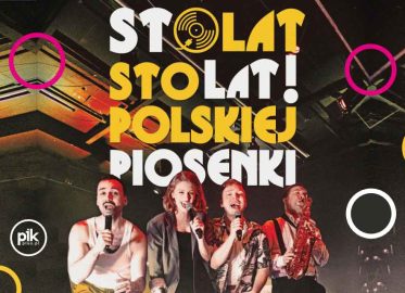Sto lat! Sto lat! polskiej piosenki | koncert